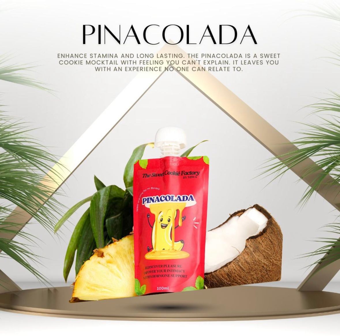 ππ₯₯ PINACOLADA β Sip it, last longer.